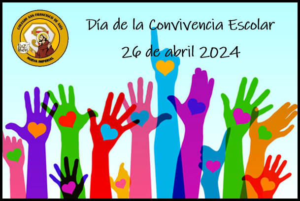 Read more about the article DÍA DE LA CONVIVENCIA ESCOLAR 2024